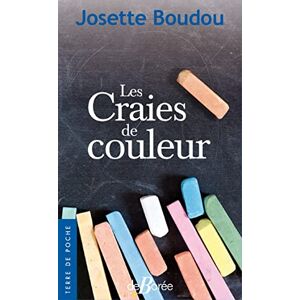 Les craies de couleur Josette Boudou Ed De Boree