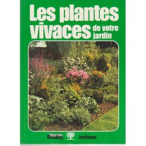 les plantes vivaces de votre jardin collectif bordas