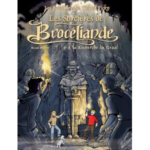 Les aventures de Vick et Vicky Vol 10 Les sorcieres de Broceliande Vol 3 A la recherche du Gra Bruno Bertin Ptit Louis