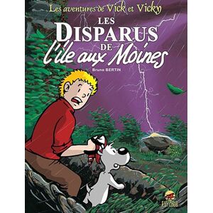 Les aventures de Vick et Vicky. Vol. 3. Les disparus de l