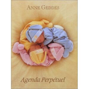 Agenda perpetuel Anne Geddes Hors collection