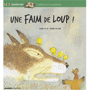 Une faim de loup laddition et la soustraction Young So Yu Byeong Ho Han Mango Jeunesse