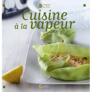 Cuisine a la vapeur Stephane Dupre SAEP