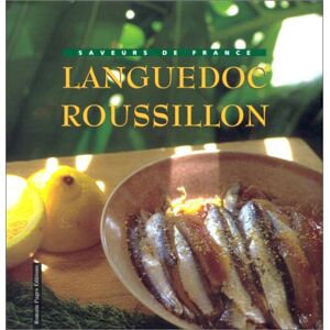 Le Languedoc-Roussillon Catherine Leclere-Ferriere R. Pages