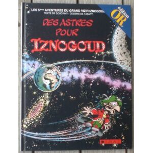 Les aventures du grand vizir Iznogoud. Vol. 5. Des astres pour Iznogoud Rene Goscinny, Jean Tabary Dargaud