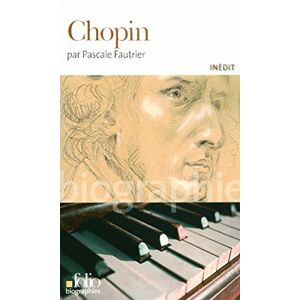 Chopin Pascale Fautrier Gallimard