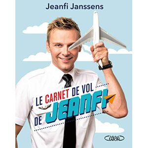 Le carnet de vol de Jeanfi Jean-Philippe Janssens M. Lafon