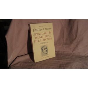 singularite d'une jeune fille blonde : et autres contes (domaine portugais) queirós, jose maria eca de l'Âge d'homme