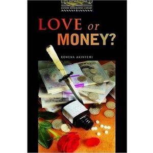 love or money ? akinyemi, rowena oxford university press