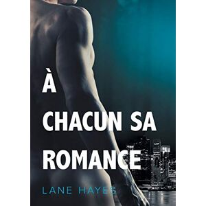 A chacun sa romance  lane hayes, marie a ambre Dreamspinner Press