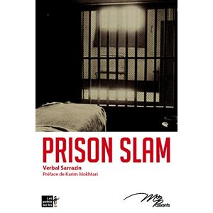 Prison slam Verbal Sarrazin les Points sur les i editions