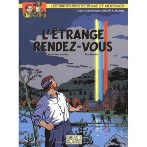 Les aventures de Blake et Mortimer dapres les personnages dEdgar P Jacobs Vol 15 Letrange r Jean Van Hamme Ted Benoit Blake et Mortimer