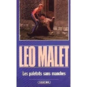 les paletots sans manches leo malet fleuve noir