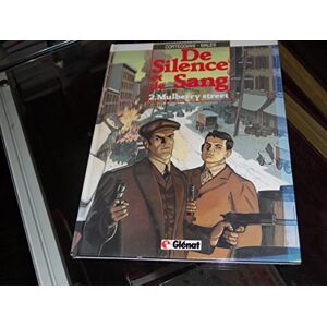 de silence et de sang t2 : mulberry street corteggiani,males glenat