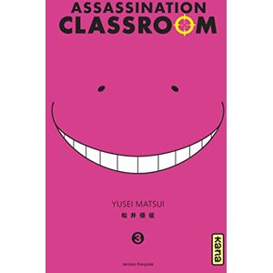 Assassination classroom. Vol. 3 Yusei Matsui Kana