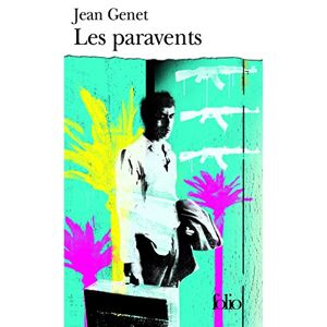 Les Paravents Jean Genet Gallimard