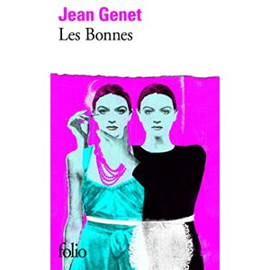 Les bonnes Jean Genet Gallimard