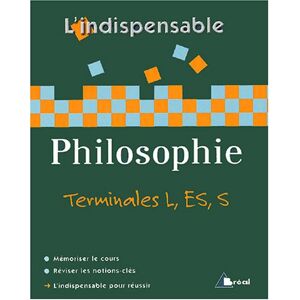 Philosophie Terminales L, ES et S Cyril Morana, Philippe Hoyer Breal