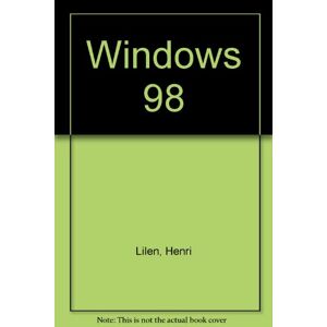 Initiation a Windows 98 Henri Lilen Sybex