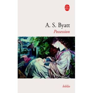Possession : roman romanesque Antonia Susan Byatt Le Livre de poche