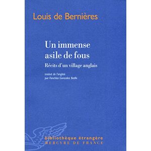 Un immense asile de fous : recits d