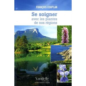 Sony Ericsson soigner avec les plantes de nos regions Francois Couplan Vandelle editions