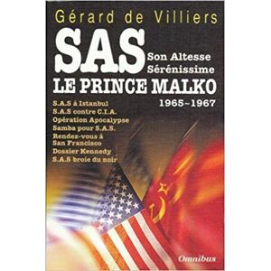 SAS, son Altesse serenissime le prince Malko Gerard de Villiers Presses de la Cite