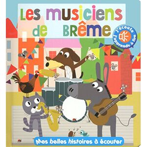 Les musiciens de Brême Marie Delhoste, Isabelle Chauvet Thomas jeunesse