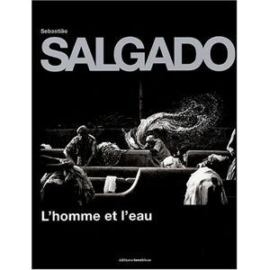 Lhomme et leau Sebastiao Salgado Christian Sorg Terre bleue