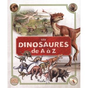 Les dinosaures de A a Z  piccolia Piccolia