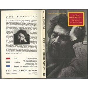 Alain Robbe-Grillet Jean-Jacques Brochier Manufacture