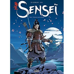 Senseï. Vol. 1. L