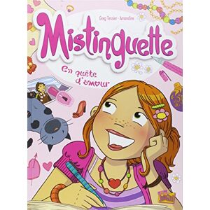 Mistinguette Vol 1 En quete damour Gregory Tessier Amandine Jungle