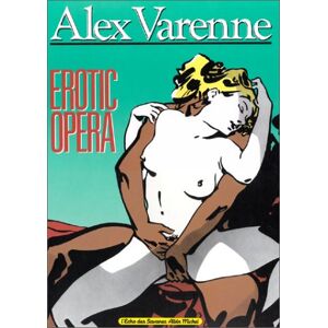 Erotic opéra Alex Varenne Albin Michel - Publicité