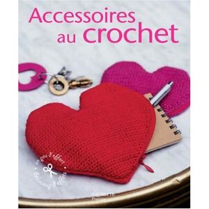 Accessoires au crochet Natalie Spiteri Hachette Pratique