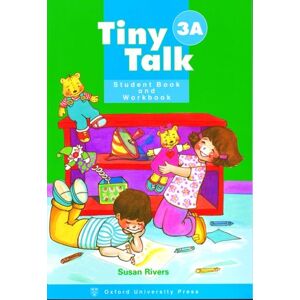 tiny talk: combined student book a and workbook a (wordless edition) level 3 graham, carolyn oxford university press
