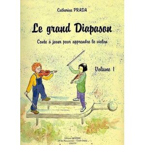 Le Grand diapason vol.1  catherine prada Combre