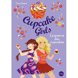 Cupcake girls. Vol. 9. La guerre des cupcakes Coco Simon Pocket jeunesse