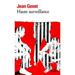 Haute surveillance Jean Genet Gallimard