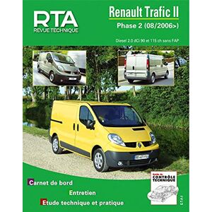 Revue technique automobile, n° B755. Renault Trafic II phase 2 depuis 08/2006 2.0 DCI (90/115)  revue technique automobile ETAI