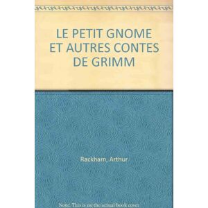 Le petit gnome : et autres contes de l