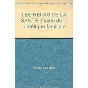 Guide de la dietetique familiale Laurence Albert De Vecchi