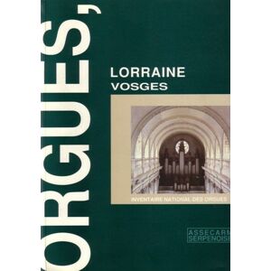 Orgues des Vosges Christian Lutz, Paul Farinez Serpenoise