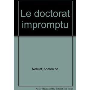 Le doctorat impromptu Andre Robert Andrea de Nerciat Librio