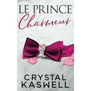 Le Prince Charmeur  crystal kaswell, maya doudai, valentin translation Primrose Press - Publicité