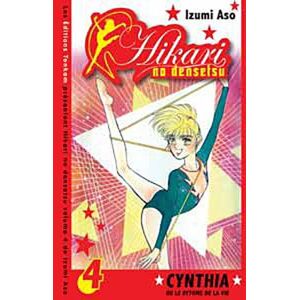 Hikari no densetsu : Cynthia ou le rythme de la vie. Vol. 4 Izumi Aso Tonkam