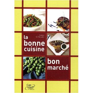 La bonne cuisine bon marche Corinne Le Chenadec Cap a l'ouest