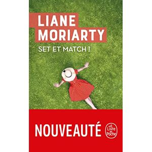 Set et match ! Liane Moriarty Le Livre de poche