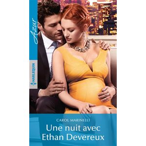 Une nuit avec Ethan Devereux Carol Marinelli Harlequin