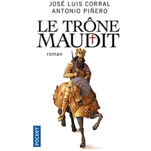 Le trone maudit Jose Luis Corral Lafuente Antonio Pinero Pocket